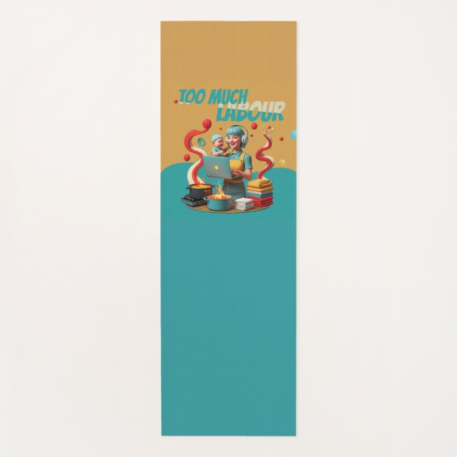Esterilla De Yoga Demasiado trabajo - Arte satírico feminista retro (Anverso)