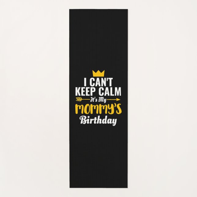 Esterilla De Yoga Mother Art | It Is My Mommys Birthday (Anverso)