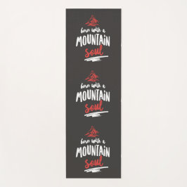 Esterilla De Yoga Nacido con un alma de montaña