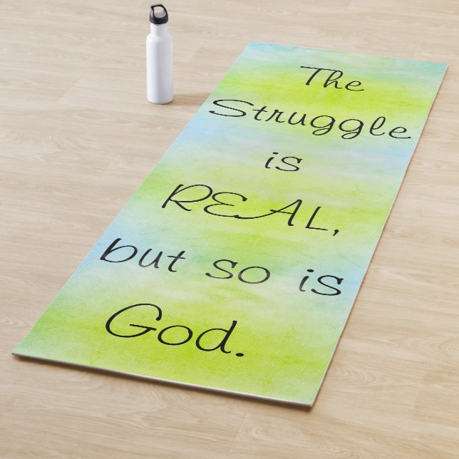 Esterilla De Yoga Ombre Christian La Lucha es Real, así como Dios (In situ)