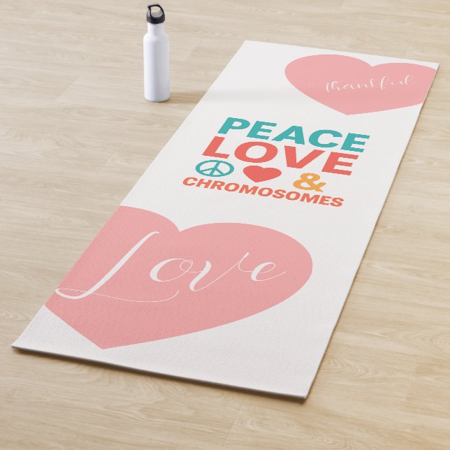 Esterilla De Yoga Peace, Love and Chromosomes | Down Syndrome (In situ)