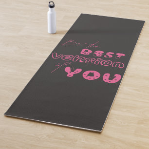 Esterilla De Yoga Sé La Mejor Versión De Ti Mismo Alfombra De Yoga D