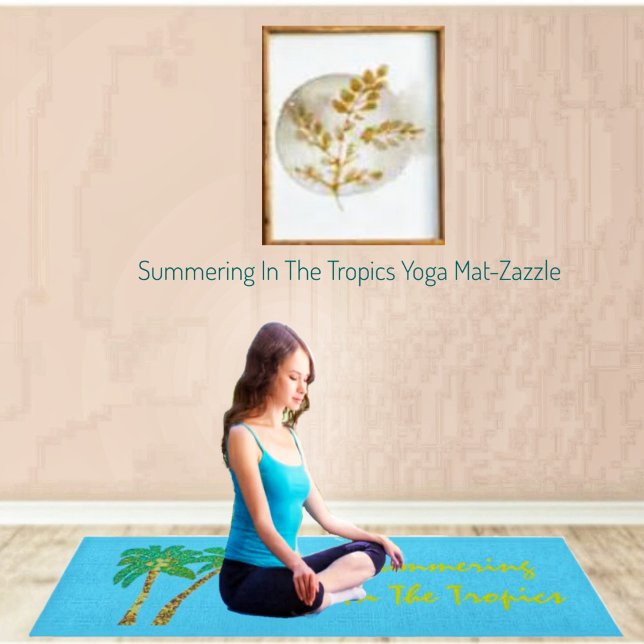 Esterilla De Yoga Summering In the Tropics (Subido por el creador)