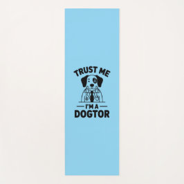Esterilla De Yoga Trust Me I’m a Dogtor