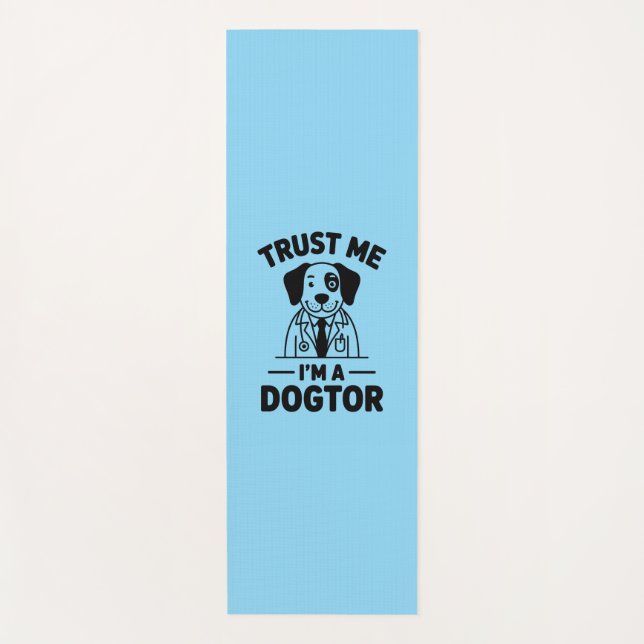 Esterilla De Yoga Trust Me I’m a Dogtor (Anverso)