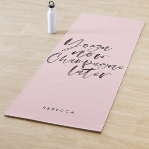 Esterilla De Yoga Yoga ahora champagne más tarde divertida chica ros