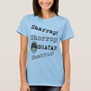 ¡Estilo de Naija - Sharrap! Camiseta