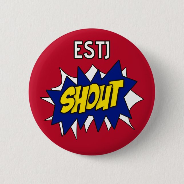 ESTJ "grito!" Botón (Anverso)