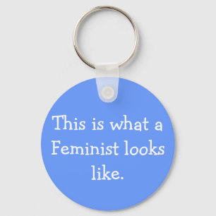 Esto es lo que parece una feminista llavero