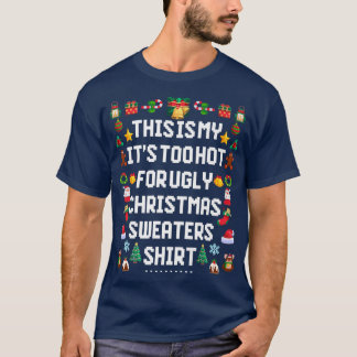 Esto es mi calor para Navidades feos suéter