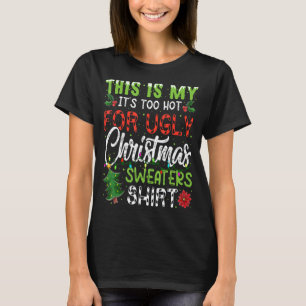Esto es mi calor para Navidades feos suéter