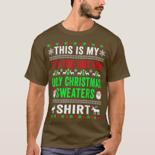 Esto es mi calor para Navidades feos suéter