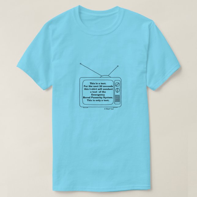 Esto Es Sólo Una Prueba - Una Camisa MisterP (Diseño del anverso)