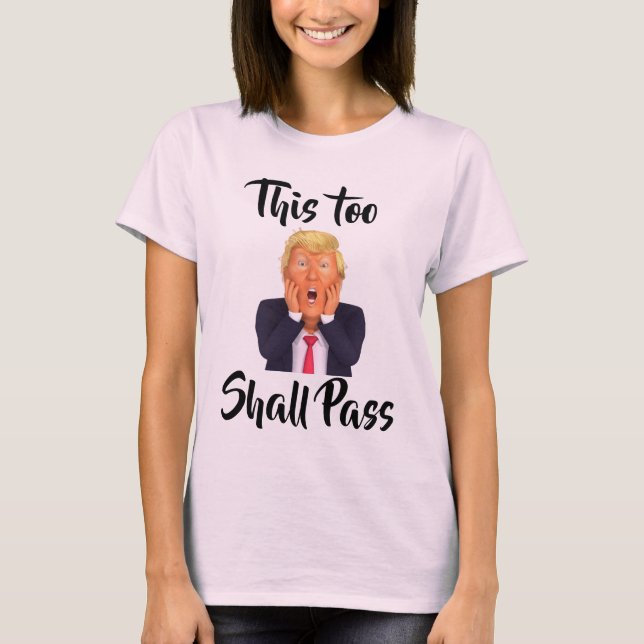 Esto También Pasará La Camiseta (Anverso)