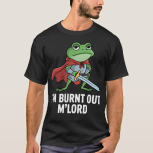 Estoy Agotado Mlord Camiseta Divertida de Caballer