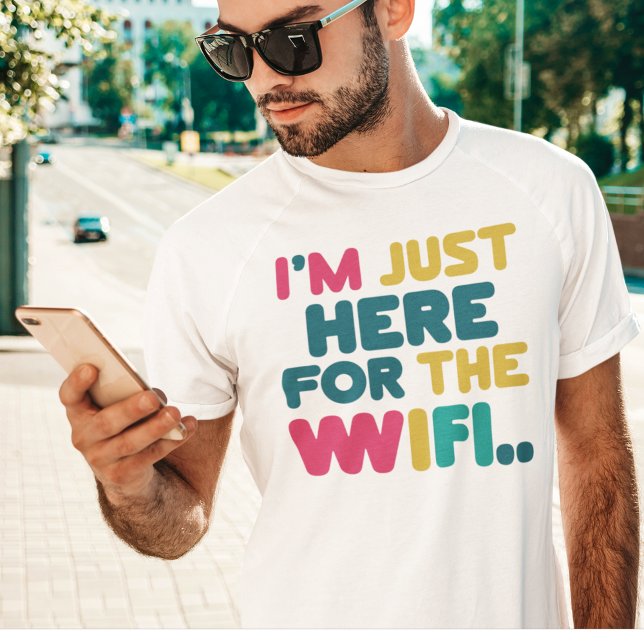 Estoy aquí por la divertida camiseta de WiFi (Subido por el creador)