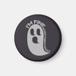 Estoy Bien, Todo Es Imán de Fantasmas