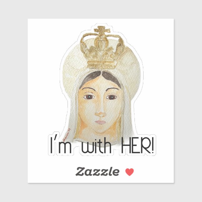 Estoy con ella - nuestra dama de Fátima Pegatina (Hoja)
