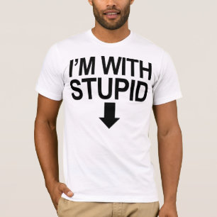 Estoy con estúpido --> camiseta