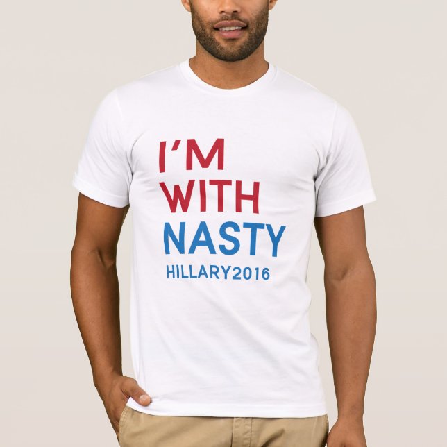 Estoy con Nasty | Camiseta para hombres de Bella C (Anverso)