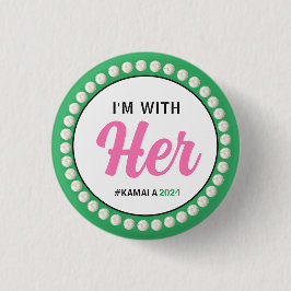 ESTOY CON SU Botón De Campaña 2024 (Verde Rosa)
