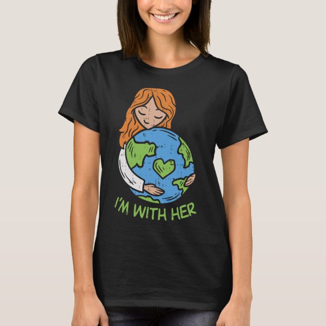 Estoy Con Su Camisa De Tierra Pro Save Environment (Anverso)
