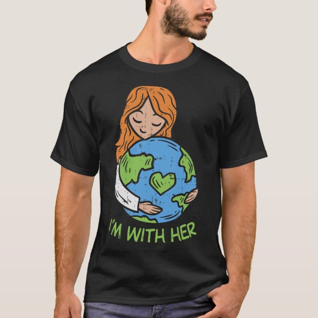 Estoy Con Su Camisa De Tierra Pro Save Environment (Anverso)