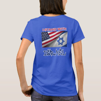 Estoy de pie con Israel - camiseta femenina