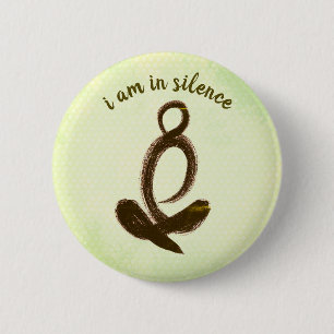 Estoy En Silencio Botón Meditación/Retención