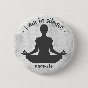 Estoy en Silencio botón Meditación/Retirada