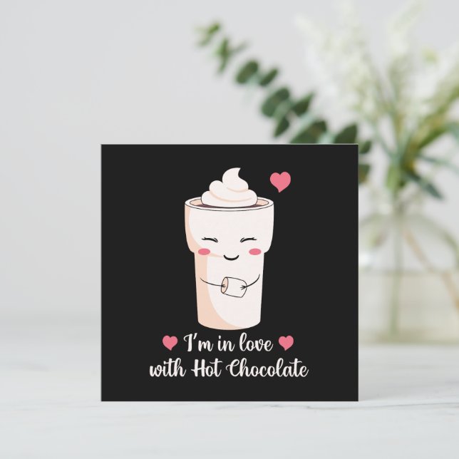 Estoy enamorada del chocolate caliente (Anverso de pie)