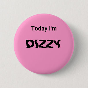 Estoy hoy MAREADO - un botón del HUMOR