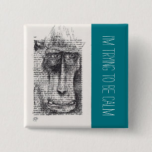 Estoy intentando estar tranquilo botón de Monkey Y