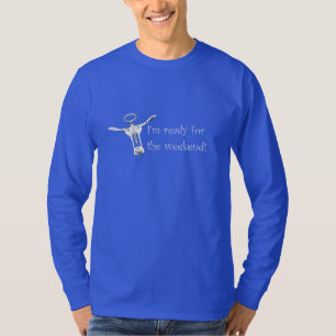 Estoy listo para la camiseta de manga larga del fi
