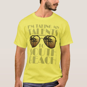 Estoy llevando mis talentos la camiseta del sur de