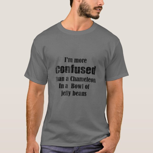 Estoy más confundida que una camisa de Chameleon (Anverso)