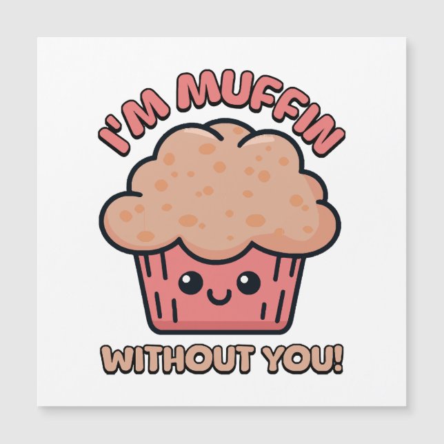 ¡Estoy Muffin Sin Ti! Dibujos Animados de Muffin L (Anverso)