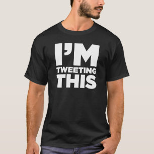 Estoy piando esta camisa del gorjeo (blanca)