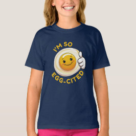 ¡Estoy tan huevo-citado! Camiseta divertida para n