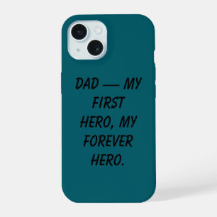 Estuche de teléfono "Mi papá es mi héroe"