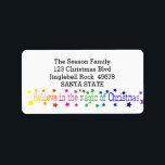Etiqueta Believe in the magic of Christmas<br><div class="desc">Make your Christmas mailing a little bit extra special with a address label. Pick your favorite color and holiday phrase to give your christmas card or letter a special touch and let them know your address ... all at once. Special versions for new address announcements also available. Browse the store!...</div>
