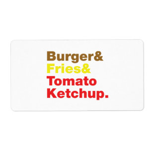 Etiqueta Burger & Fries & Tomato Ketchup.