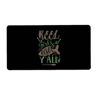 Etiqueta Chicas de pescadores de arte real Fish Yall