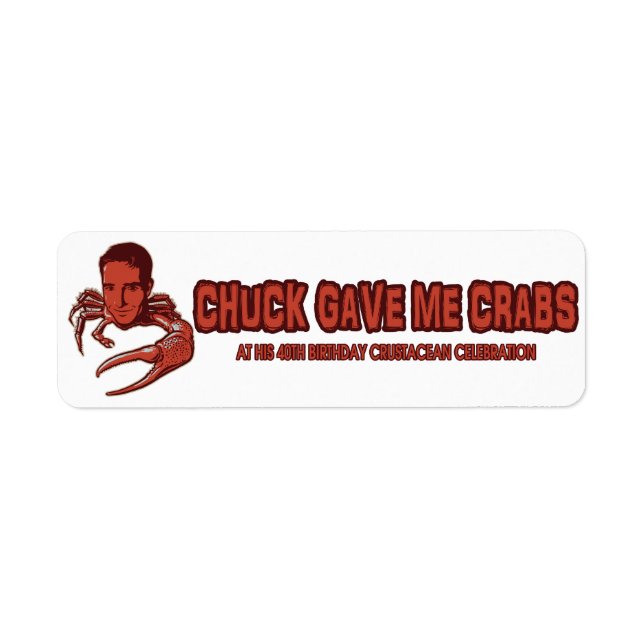 Etiqueta Chuck Me Gave Crabs Label (Frente)