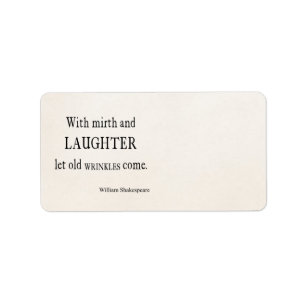 Etiqueta Cita de Shakespeare de Mirth y Laughter Old Wrinkl