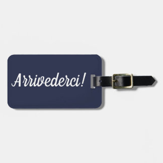 Etiqueta de equipaje de Arrivederci