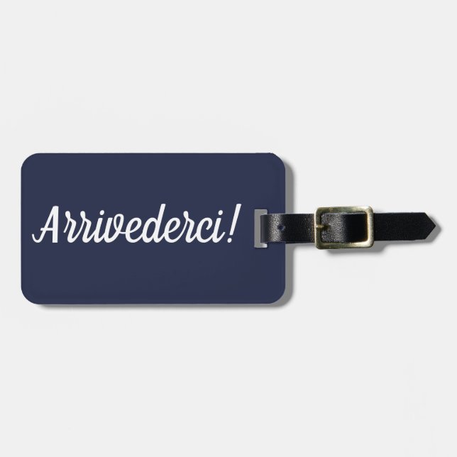 Etiqueta de equipaje de Arrivederci (Frente Horizontal)