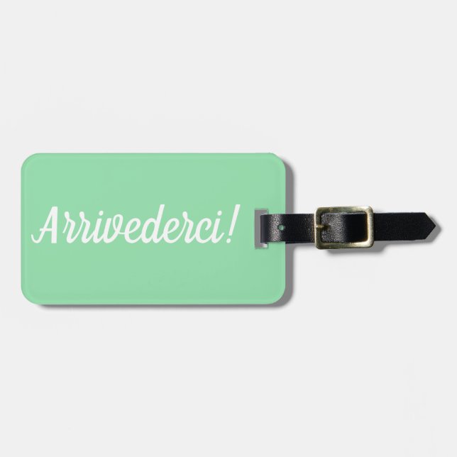 Etiqueta de equipaje de Arrivederci (Frente Horizontal)