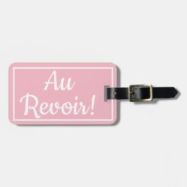 Etiqueta de equipaje Rosa Au Revoir