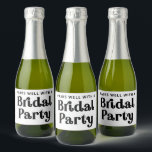 Etiqueta de vino espumoso para la fiesta nupcial<br><div class="desc">Excelente para tu fiesta de soltera,  ducha de novia, ...  Haga clic en "personalizar más adelante" (debajo de los detalles) para añadir color de fondo!</div>